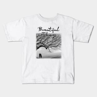 beautiful things Kids T-Shirt